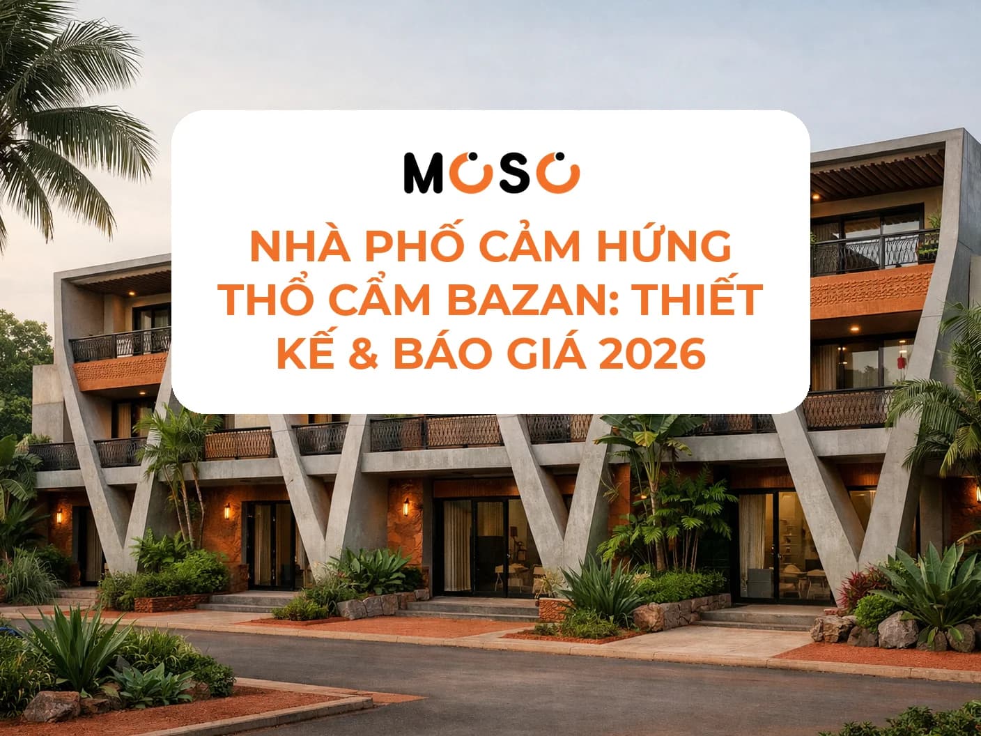 Nhà phố cảm hứng thổ cẩm Bazan: Thiết kế & Báo giá 2026 Nhà phố cảm hứng thổ cẩm Bazan: Thiết kế & Báo giá 2026