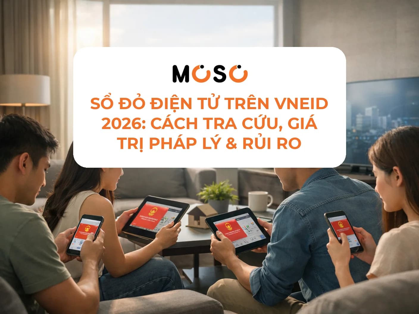Cách kiểm tra và tra cứu sổ đỏ điện tử trên VNeID 2026